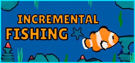 Incremental Fishing Steam game cover