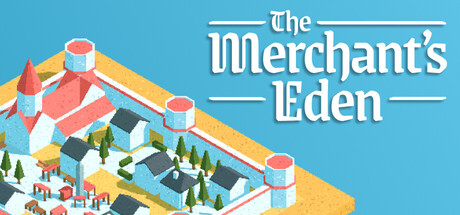 The Merchant's Eden Steam game cover